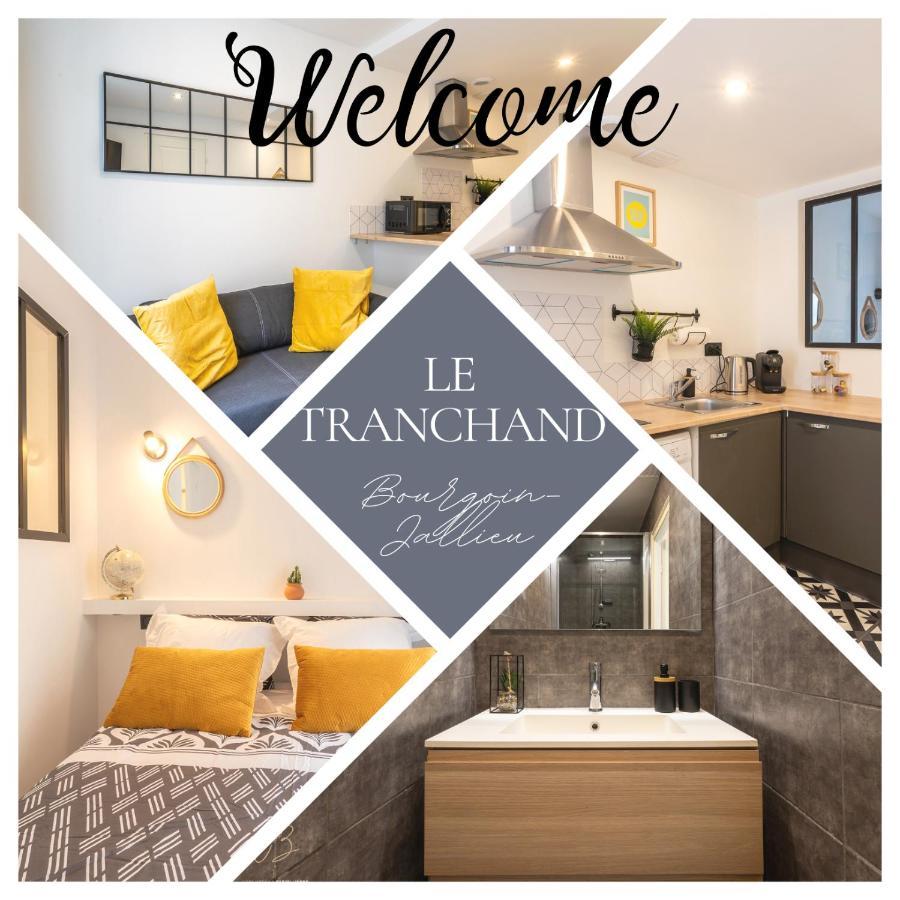 Le Tranchand☆City Center☆Wifi Hd Bourgoin-Jallieu Εξωτερικό φωτογραφία